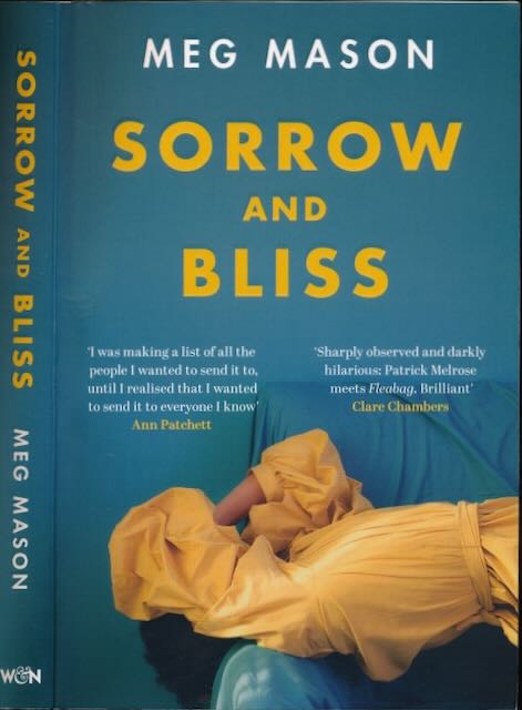 Mason, Meg - Sorrow and Bliss.