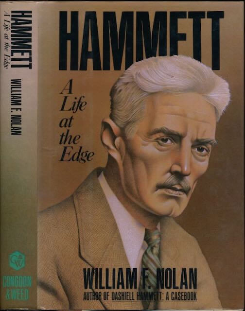 William F. Nolan - Hammett: A life at the edge.