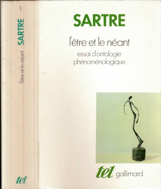 Sartre, Jean-Paul - L'tre et le nant: Essai d'ontologie phnomnologique.