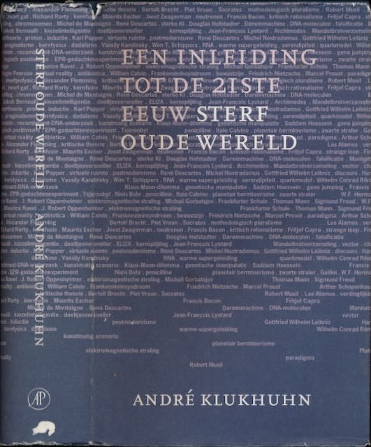 Klukhuhn, Andr - Sterf oude Wereld: Een inleiding tot de 21ste eeuw.