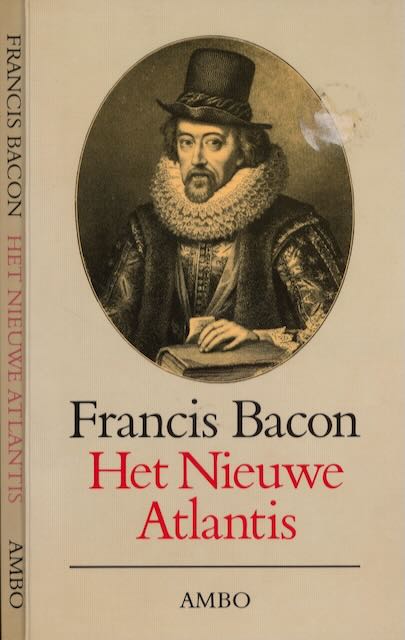 Bacon, Francis - Het nieuwe Atlantis.