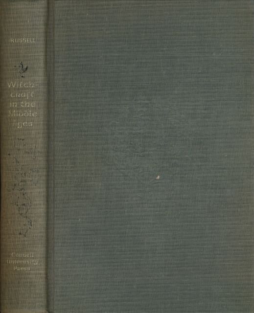 Russell, Jeffrey Burton - Witchcraft in the Middle Ages.