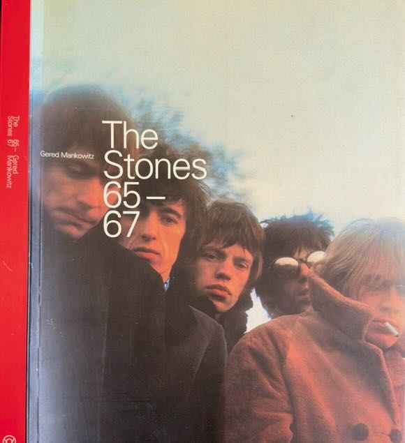 Mankowitz, Gered - The Stones 65-67.