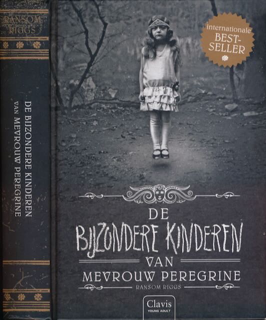 Riggs, Ransom - De bijzondere Kinderen van Mevrouw Peregrine.