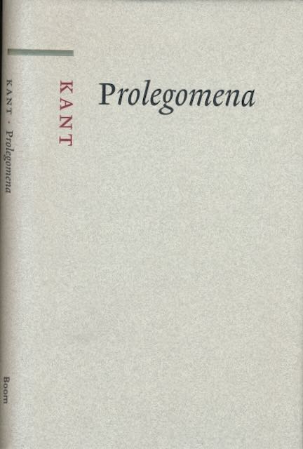 Kant, Immanuel - Prolegomena.
