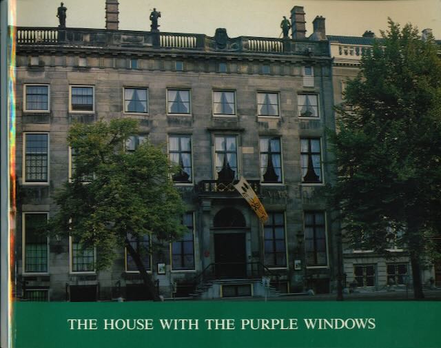 Loon, M.N. van & I.H. van Eeghen - The House with the purple Windows and the Van Loon Family in Amsterdam.