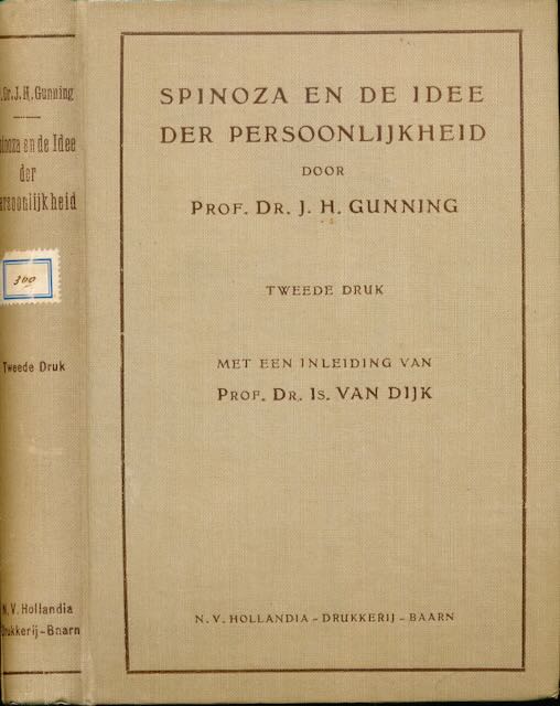 Gunning, J.H. - Spinoza en de idee der Persoonlijkheid.