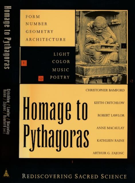 Bamford, Christopher (ed.) - Homage to Pythagoras: Rediscovering sacred science.