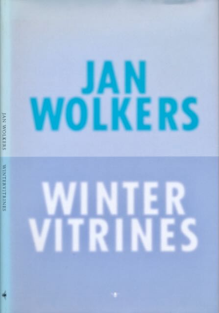 Wolkers, Jan - Wintervitrines: Gedichten.