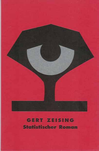 Zeising, Gert - Statistischer Roman.