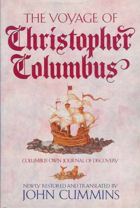 Cummins, John - The Voyage of Columbus.